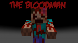 Tải về The Bloodman II cho Minecraft 1.12.2